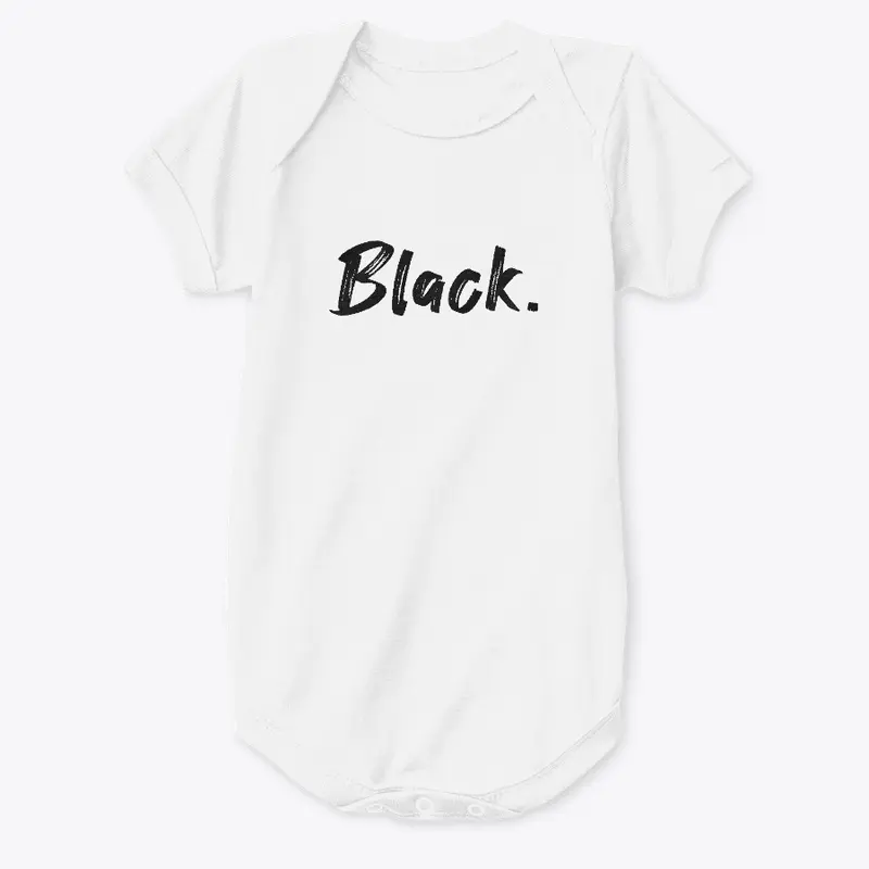 Black (babies) Period